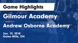 Gilmour Academy  vs Andrew Osborne Academy Game Highlights - Jan. 19, 2018