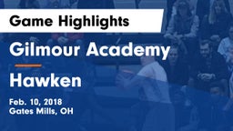 Gilmour Academy  vs Hawken  Game Highlights - Feb. 10, 2018