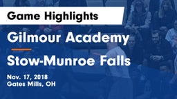 Gilmour Academy  vs Stow-Munroe Falls  Game Highlights - Nov. 17, 2018