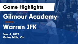 Gilmour Academy  vs Warren JFK Game Highlights - Jan. 4, 2019