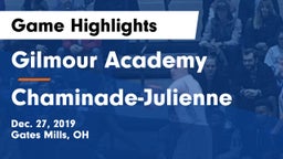 Gilmour Academy  vs Chaminade-Julienne  Game Highlights - Dec. 27, 2019