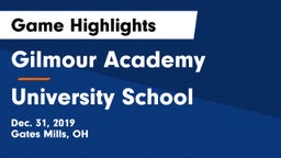 Gilmour Academy  vs University School Game Highlights - Dec. 31, 2019