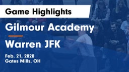 Gilmour Academy  vs Warren JFK Game Highlights - Feb. 21, 2020