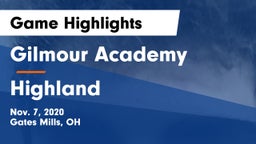 Gilmour Academy  vs Highland  Game Highlights - Nov. 7, 2020