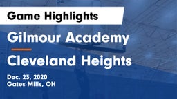 Gilmour Academy  vs Cleveland Heights  Game Highlights - Dec. 23, 2020