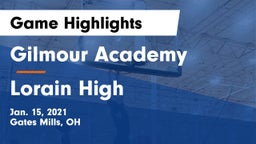 Gilmour Academy  vs Lorain High Game Highlights - Jan. 15, 2021