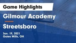 Gilmour Academy  vs Streetsboro  Game Highlights - Jan. 19, 2021