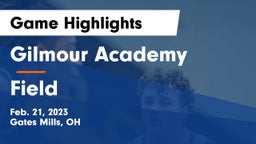 Gilmour Academy  vs Field  Game Highlights - Feb. 21, 2023