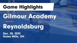 Gilmour Academy  vs Reynoldsburg  Game Highlights - Dec. 28, 2023