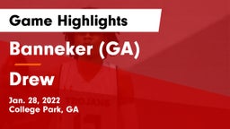 Banneker  (GA) vs Drew  Game Highlights - Jan. 28, 2022
