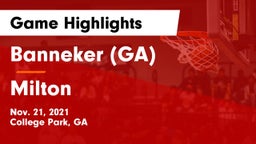 Banneker  (GA) vs Milton  Game Highlights - Nov. 21, 2021