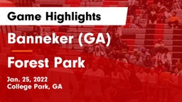 Banneker  (GA) vs Forest Park Game Highlights - Jan. 25, 2022