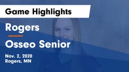 Rogers  vs Osseo Senior  Game Highlights - Nov. 2, 2020