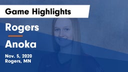 Rogers  vs Anoka  Game Highlights - Nov. 5, 2020