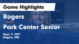 Rogers  vs Park Center Senior  Game Highlights - Sept. 9, 2021