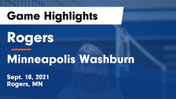 Rogers  vs Minneapolis Washburn  Game Highlights - Sept. 18, 2021