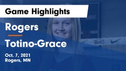 Rogers  vs Totino-Grace  Game Highlights - Oct. 7, 2021