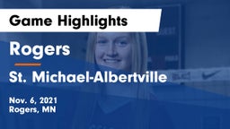 Rogers  vs St. Michael-Albertville  Game Highlights - Nov. 6, 2021