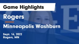 Rogers  vs Minneapolis Washburn  Game Highlights - Sept. 16, 2022