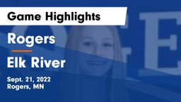 Rogers  vs Elk River  Game Highlights - Sept. 21, 2022