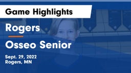 Rogers  vs Osseo Senior  Game Highlights - Sept. 29, 2022