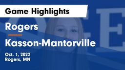 Rogers  vs Kasson-Mantorville  Game Highlights - Oct. 1, 2022