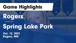 Rogers  vs Spring Lake Park  Game Highlights - Oct. 13, 2022