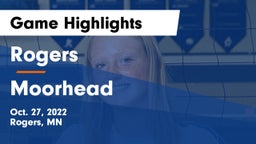Rogers  vs Moorhead  Game Highlights - Oct. 27, 2022