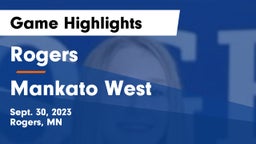 Rogers  vs Mankato West  Game Highlights - Sept. 30, 2023