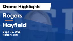 Rogers  vs Hayfield  Game Highlights - Sept. 30, 2023