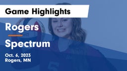 Rogers  vs Spectrum  Game Highlights - Oct. 6, 2023