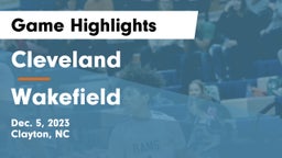 Cleveland  vs Wakefield Game Highlights - Dec. 5, 2023