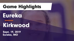 Eureka  vs Kirkwood  Game Highlights - Sept. 19, 2019