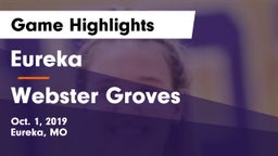 Eureka  vs Webster Groves  Game Highlights - Oct. 1, 2019