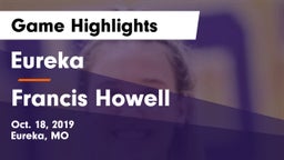 Eureka  vs Francis Howell  Game Highlights - Oct. 18, 2019