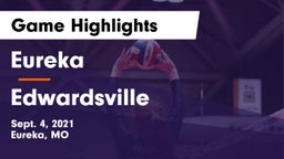 Eureka  vs Edwardsville  Game Highlights - Sept. 4, 2021