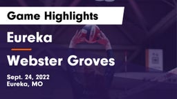 Eureka  vs Webster Groves  Game Highlights - Sept. 24, 2022