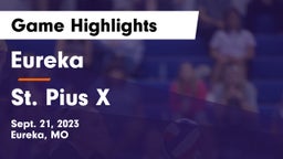 Eureka  vs St. Pius X  Game Highlights - Sept. 21, 2023