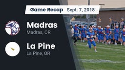 Recap: Madras  vs. La Pine  2018