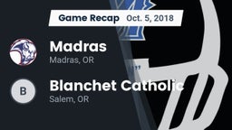 Recap: Madras  vs. Blanchet Catholic  2018