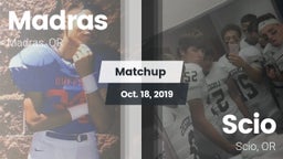 Matchup: Madras  vs. Scio  2019