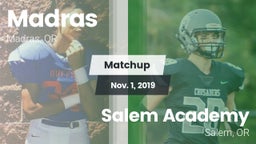Matchup: Madras  vs. Salem Academy  2019