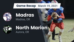 Recap: Madras  vs. North Marion  2021
