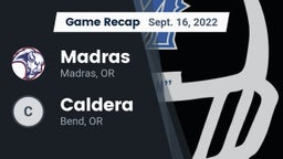 Recap: Madras  vs. Caldera  2022