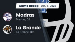 Recap: Madras  vs. La Grande  2023