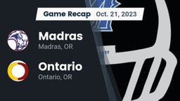 Recap: Madras  vs. Ontario  2023