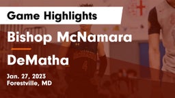 Bishop McNamara  vs DeMatha  Game Highlights - Jan. 27, 2023