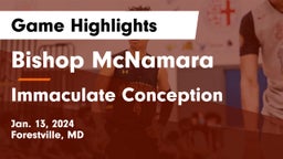 Bishop McNamara  vs Immaculate Conception  Game Highlights - Jan. 13, 2024