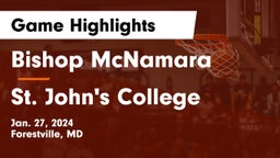 Bishop McNamara  vs St. John's College  Game Highlights - Jan. 27, 2024