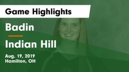 Badin  vs Indian Hill  Game Highlights - Aug. 19, 2019